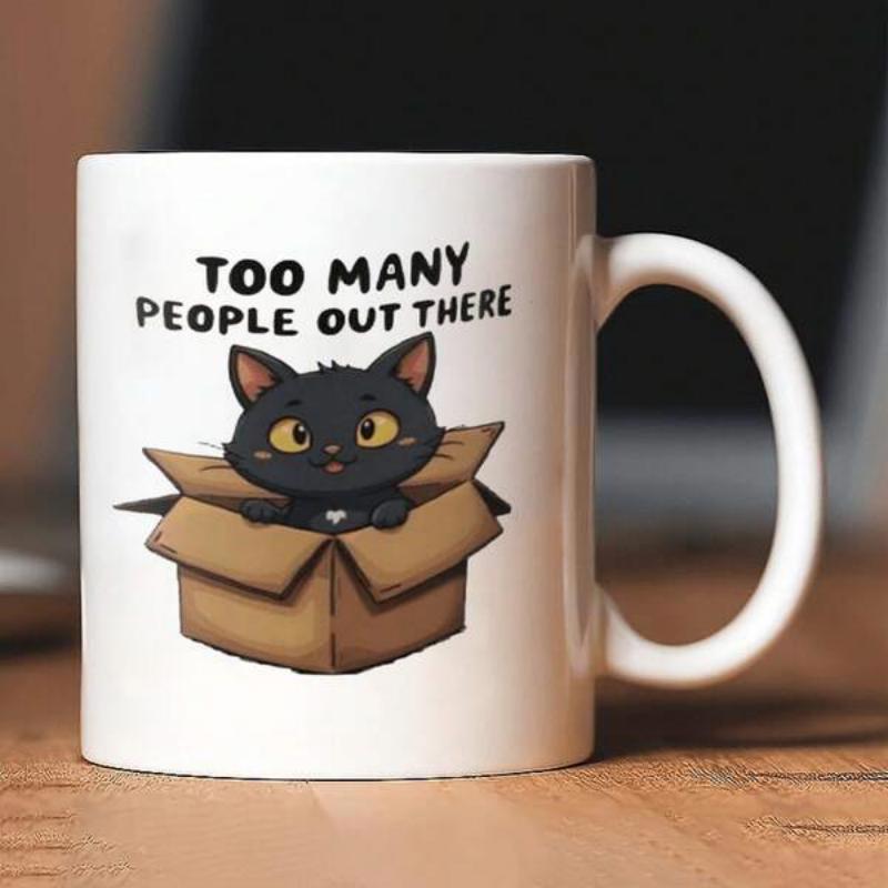 Tailorly White Ceramic 11 oz Mug - Too Many People Out There Small Curious Black Kitten Resting Within A Simple Cardboard Cat