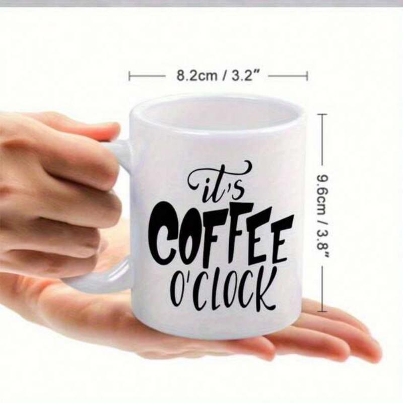 Tailorly White Ceramic 11 oz Mug - Its Coffee O Clock Minimalist White Ceramic Drinking Vessel Being Held In Hands Mug