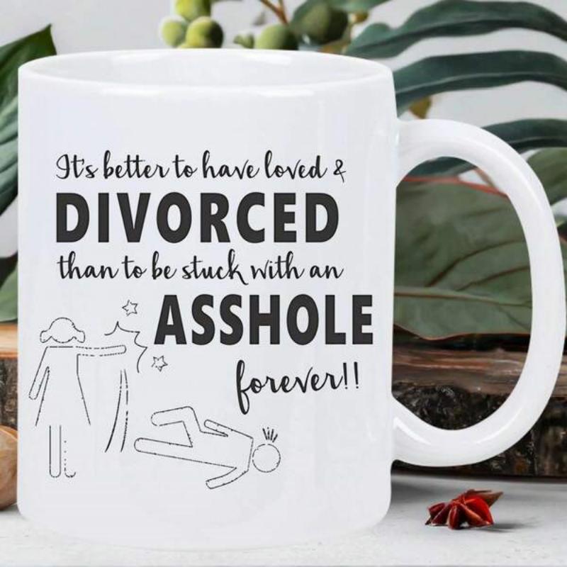 Tailorly White Ceramic 11 oz Mug - Its Better To Have Loved Divorced Than To Be Stuck With An Asshole Forever Simple Line Art Drawing Featuring A Standing Woman