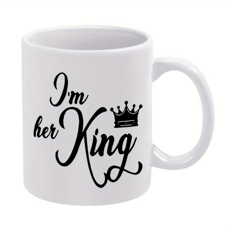 Tailorly White Ceramic 11 oz Mug - Im Her King Minimalist Black Script Art Accented With A Small Royal Crown