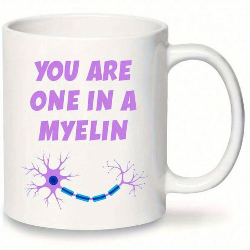 Tailorly White Ceramic 11 oz Mug - You Are One In A Myelin Scientific Nerve Cell Illustration With Purple Axons And Blue Myelin Sheath Neuron