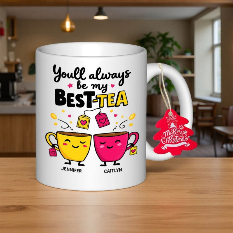 Tailorly White Ceramic 11 oz Mug - Youll Always Be My Best Tea Two Cute Smiling Cartoon Cups Holding Hands Under Hearts Mug