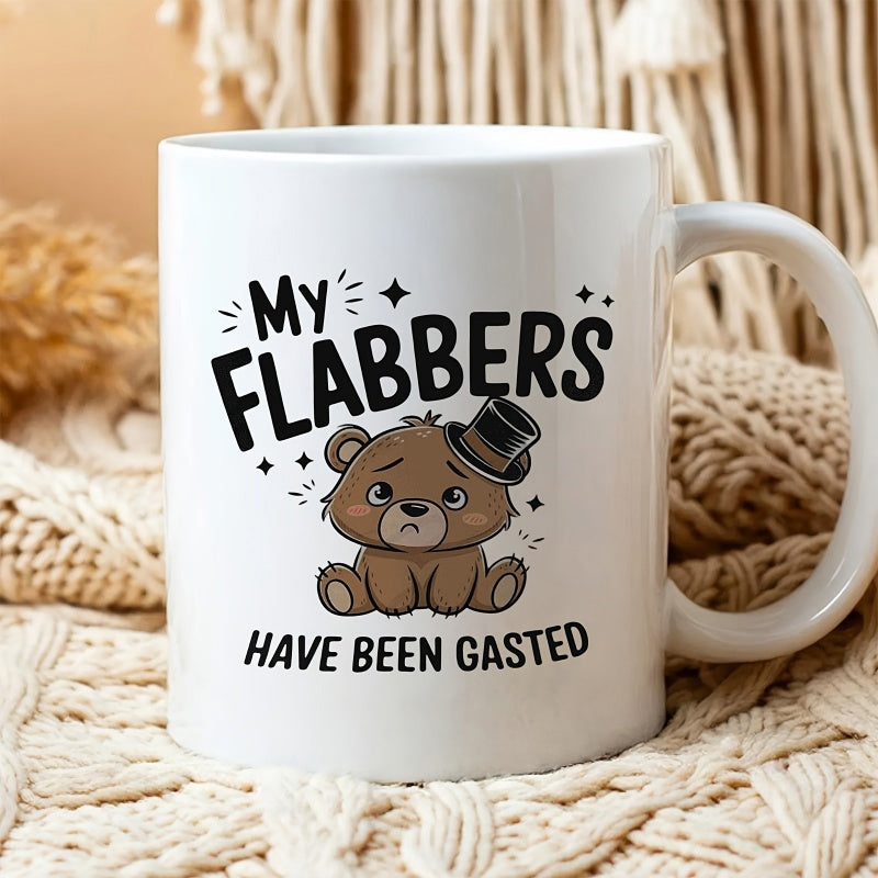Tailorly White Ceramic 11 oz Mug - My Flabbers Have Been Gasted Adorable Tiny Brown Animal Wearing A Stylish Black Top Hat Bear