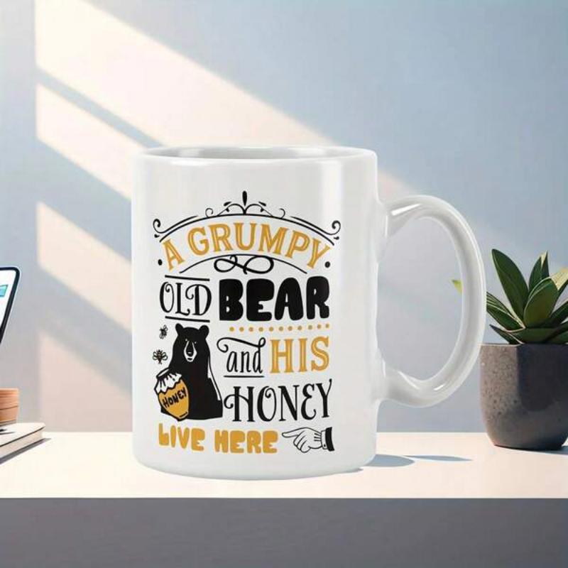 Tailorly White Ceramic 11 oz Mug - A Grumpy Old Bear And His Honey Live Here Classic Rustic Silhouette Of A Small Forest Creature Holding Honey Pot Bear