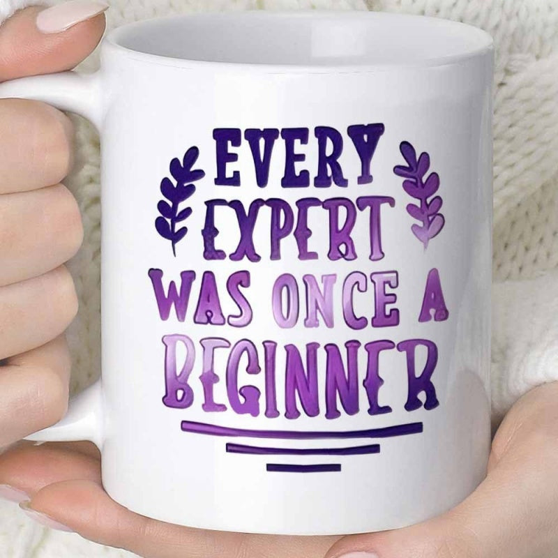 Tailorly White Ceramic 11 oz Mug - Every Expert Was Once A Beginner Inspirational Typography With Elegant Purple Leaf Accents And Artistic Lines Mug