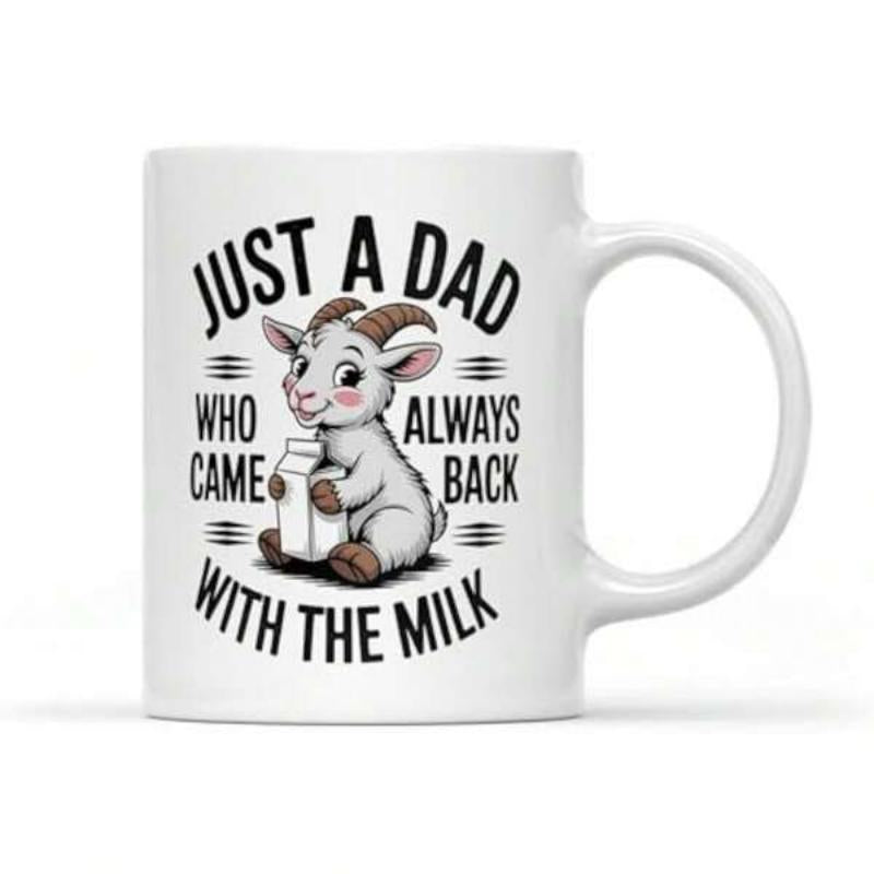 Tailorly White Ceramic 11 oz Mug - Just A Dad Who Came Always Back With The Milk Adorable Cartoon Kid Holding Milk Carton Sitting Peacefully In Center Goat