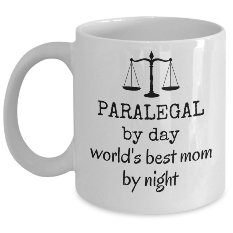Tailorly White Ceramic 11 oz Mug - Paralegal By Day World's Best Mom By Night Elegant Black Justice Scales Representing Legal Profession And Balanced Lifestyle