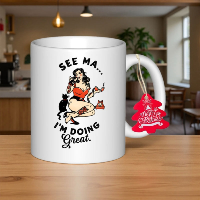 Tailorly White Ceramic 11 oz Mug - See Ma Im Doing Great Vintage Pin Up Woman Sitting Near A Black Cat And Telephone Woman