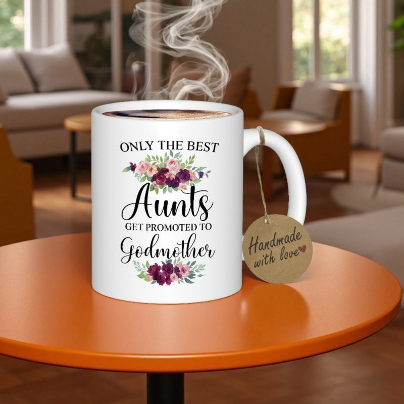 Tailorly White Ceramic 11 oz Mug - Only The Best Aunts Get Promoted To Godmother Elegant Watercolor Purple And Pink Floral Bouquets Decorative Accents