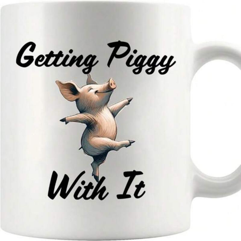 Tailorly White Ceramic 11 oz Mug - Getting Piggy With It Joyful Pink Animal Balancing Gracefully Amidst A Playful And Whimsical Atmosphere Pig