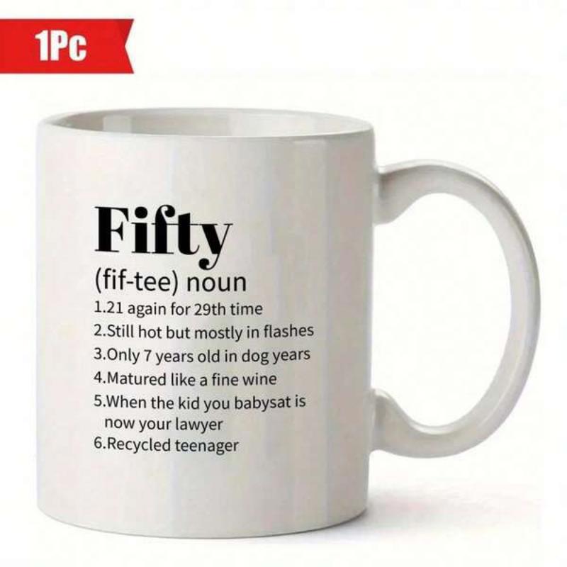 Tailorly White Ceramic 11 oz Mug - Fifty Dictionary Definition Style With Bold Black Lettering On Smooth