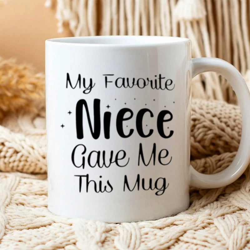 Tailorly White Ceramic 11 oz Mug - My Favorite Niece Gave Me This Mug Minimalist White Ceramic With Elegant Black Lettering And Simple Decorative Dots Mug