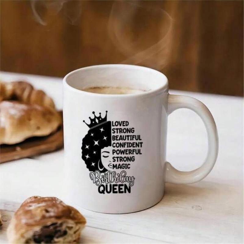 Tailorly White Ceramic 11 oz Mug - Loved Strong Beautiful Confident Powerful Magic Empowered Woman Silhouette Wearing Crown With Motivational Adjectives Queen