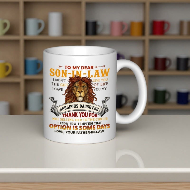 Tailorly White Ceramic 11 oz Mug - To My Dear Son In Law Majestic Brown Head Centered Between Classic Decorative Banners And Text Lion