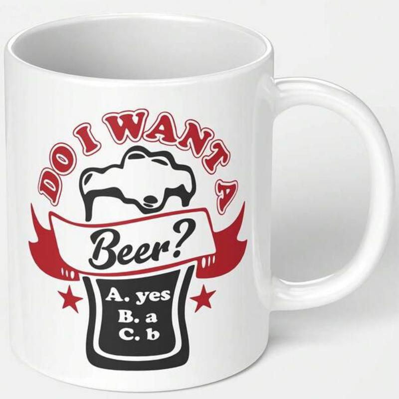 Tailorly White Ceramic 11 oz Mug - Do I Want A Beer Yes A B Stylized Foaming Beer Glass With Red Banner And Star Accents Mug