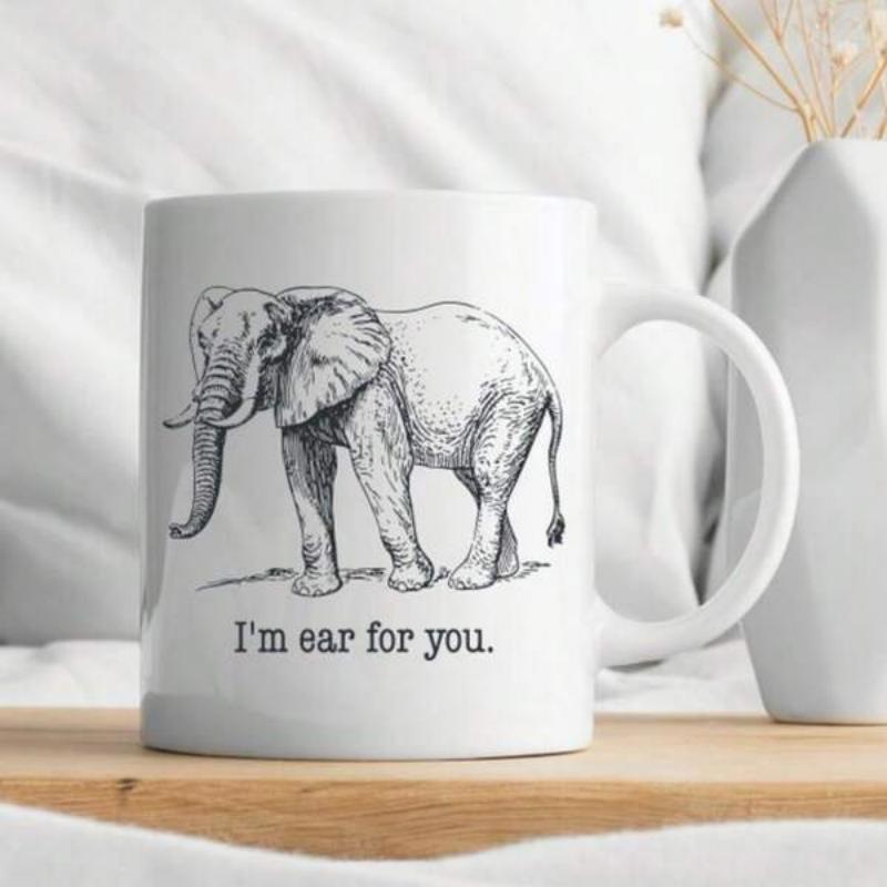 Tailorly White Ceramic 11 oz Mug - I'm Ear For You Detailed Hand Drawn Sketch Of A Majestic Wild African Elephant