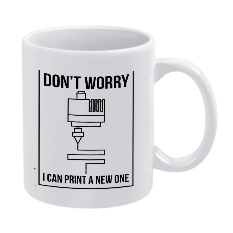 Tailorly White Ceramic 11 oz Mug - Don't Worry I Can Print A New One Industrial Schematic Depicting Mechanical Extruder Head Laying Down Filament 3D Printer