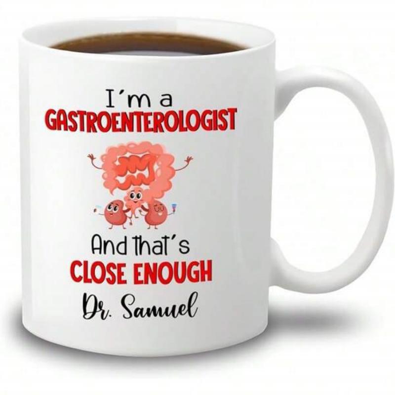 Tailorly White Ceramic 11 oz Mug - I M A Gastroenterologist And That S Close Enough Dr Samuel Cute Anthropomorphic Digestive System Featuring Smiling Intestines