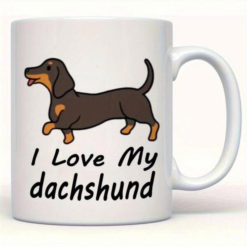 Tailorly White Ceramic 11 oz Mug - I Love My Dachshund Playful Cartoon Canine With Long Black And Tan Smooth Coat Dachshund