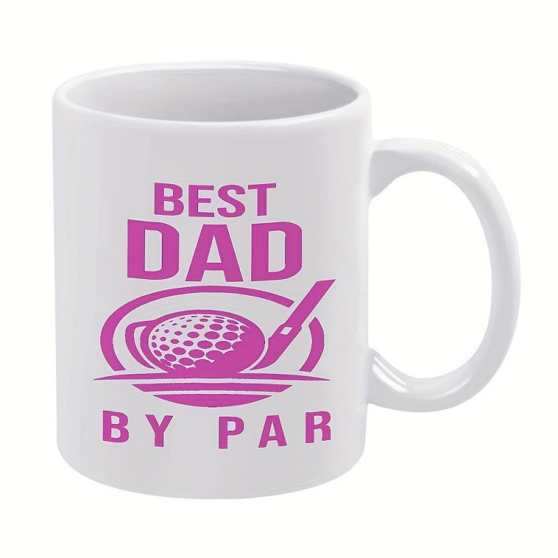 Tailorly White Ceramic 11 oz Mug - Best Dad By Par Vibrant Pink Silhouette Featuring A Golf Ball And Swinging Club Golf Ball