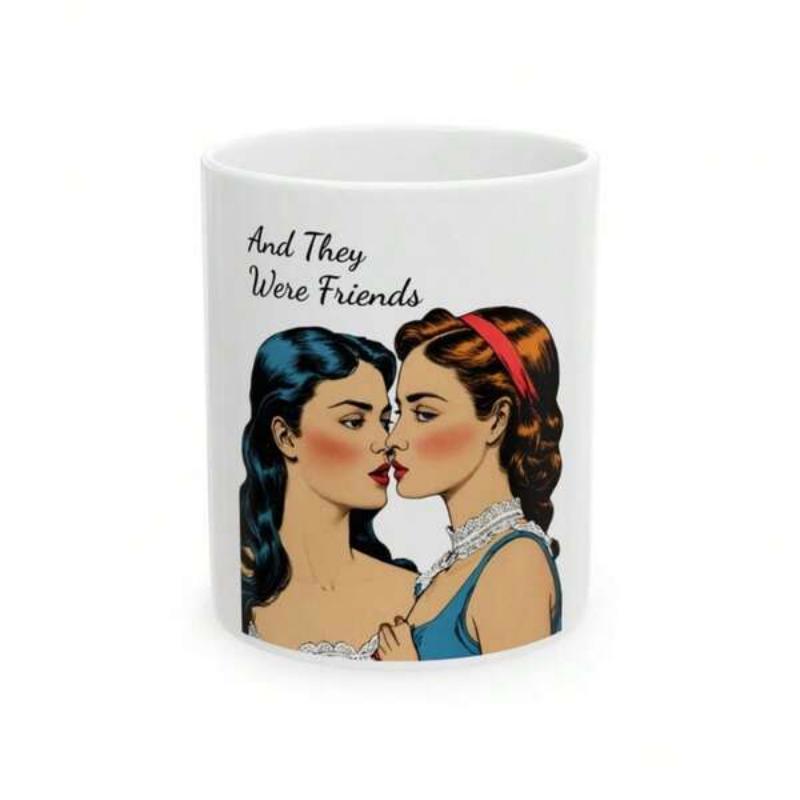 Tailorly White Ceramic 11 oz Mug - And They Were Friends Vintage Illustration Style Of Two Elegant Ladies Gazing Into Eyes Women