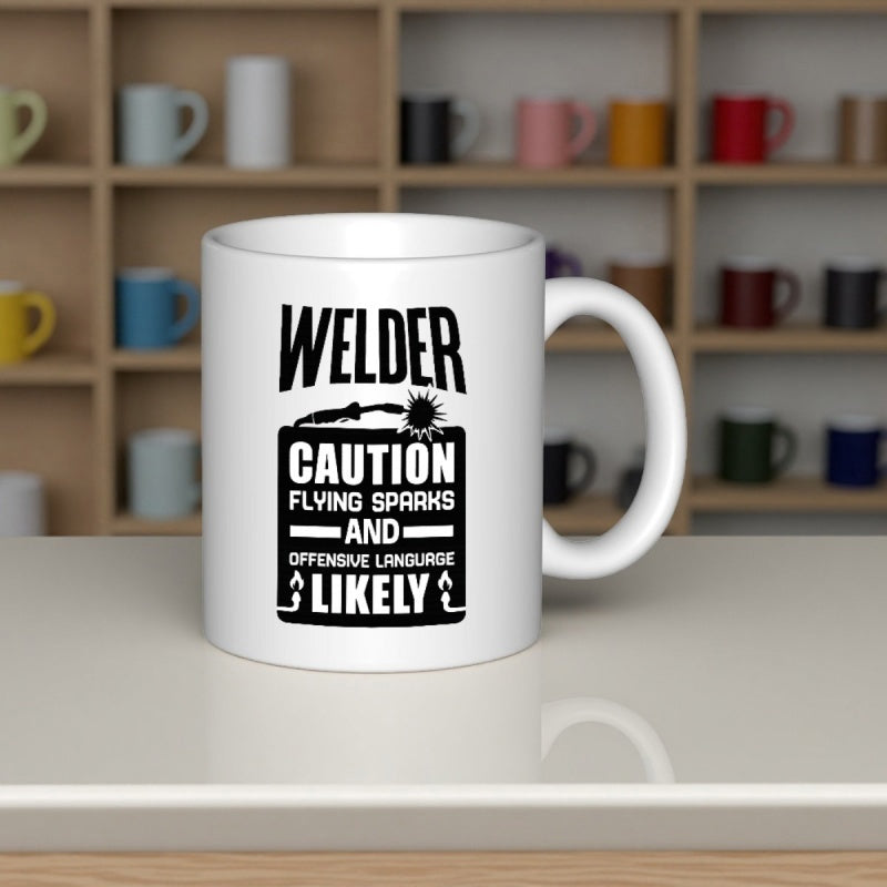 Tailorly White Ceramic 11 oz Mug - Welder Caution Flying Sparks And Offensive Language Likely Industrial Theme Featuring Welding Torch With Flying Sparks Under