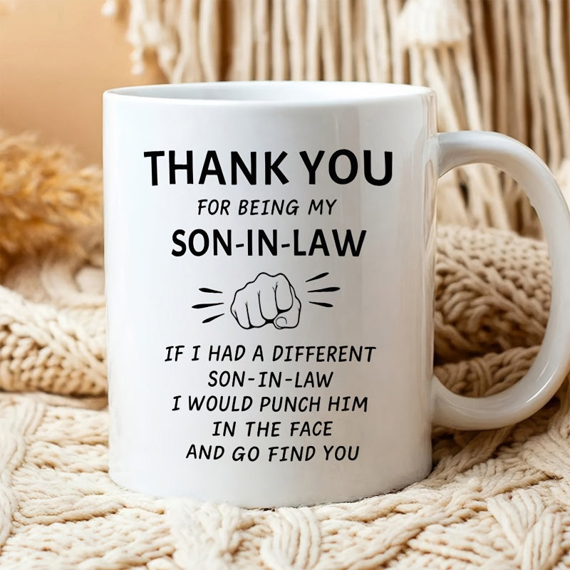 Tailorly White Ceramic 11 oz Mug - Thank You For Being My Son In Law Simple Line Art Of A Clenched Punching Hand Motion Graphic Fist