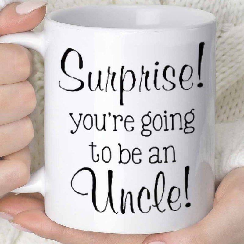Tailorly White Ceramic 11 oz Mug - Surprise Youre Going To Be An Uncle Minimalist Black Script Typography Centered On A Smooth Ceramic Surface Mug