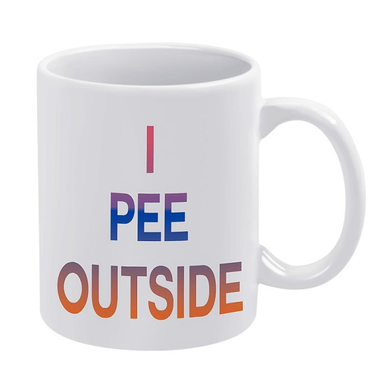 Tailorly White Ceramic 11 oz Mug - I Pee Outside Colorful Bold Gradient Lettering With Minimalist Modern Design Humorous Quote Text