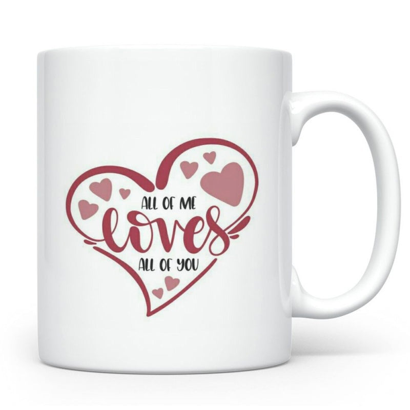 Tailorly White Ceramic 11 oz Mug - All Of Me Loves All Of You Minimalist Red Outline Border Featuring Scattered Small Hearts Heart