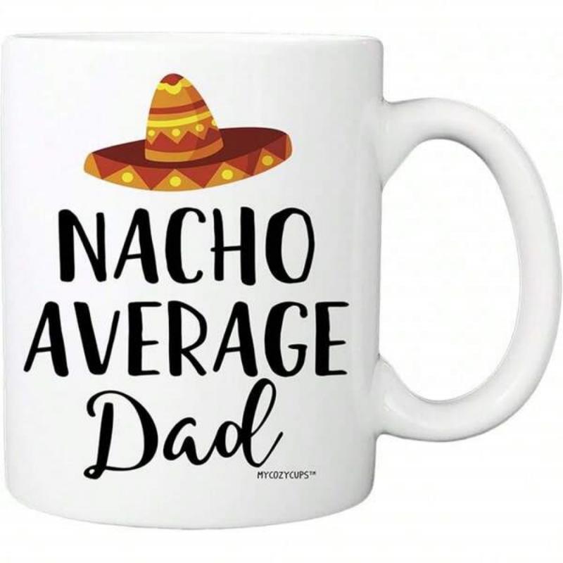 Tailorly White Ceramic 11 oz Mug - Nacho Average Dad Traditional Mexican Hat With Festive Patterns And Vibrant Warm Colors Sombrero