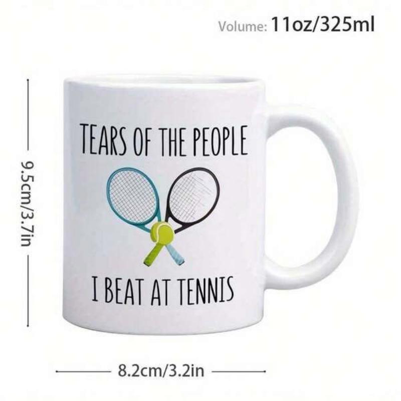 Tailorly White Ceramic 11 oz Mug - Tears Of The People I Beat At Tennis Crossed Sports Rackets With A Small Vibrant Yellow Tennis Ball Racket