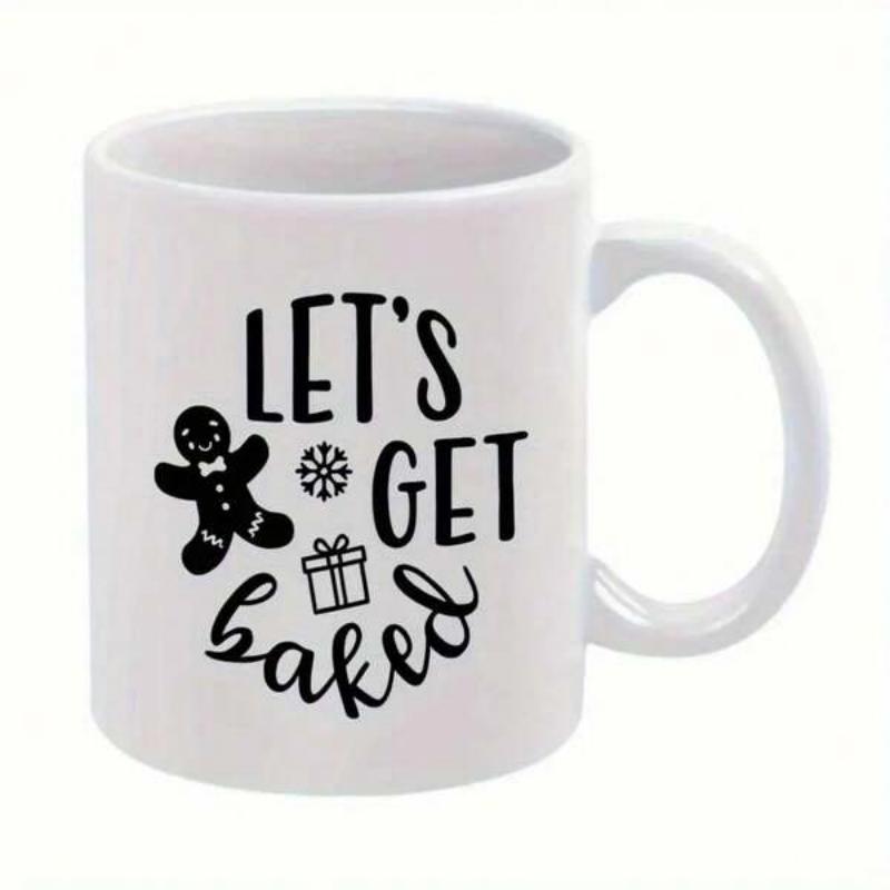 Tailorly White Ceramic 11 oz Mug - Let's Get Baked Festive Holiday Design With Gift Box And Dainty Snowflake Gingerbread Man