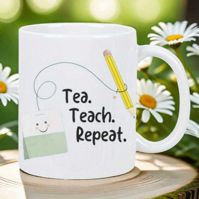 Tailorly White Ceramic 11 oz Mug - Tea Teach Repeat Minimalist Hand Drawn Pencil Connected To Smiling Little Tea Bag Mug