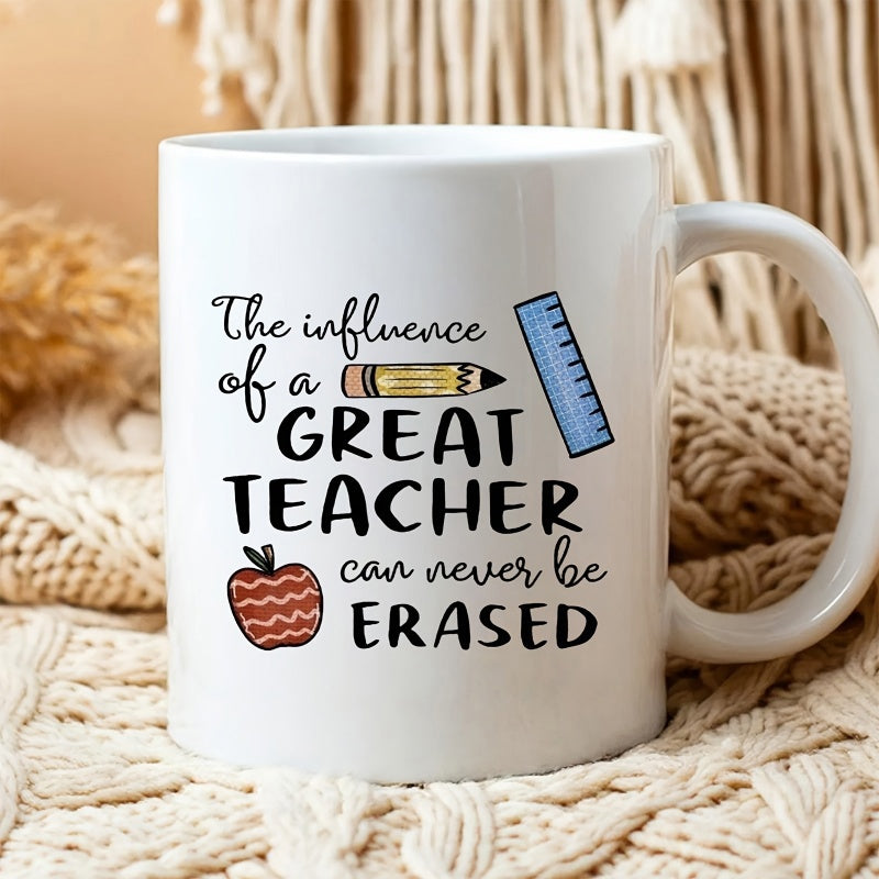 Tailorly White Ceramic 11 oz Mug - The Influence Of A Great Teacher Can Never Be Erased Hand Drawn School Supplies Featuring A Pencil Ruler And Patterned Apple Mug