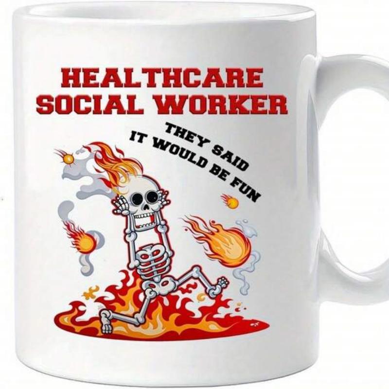 Tailorly White Ceramic 11 oz Mug - Healthcare Social Worker They Said It Would Be Fun Funny Animated Cartoon Skeleton Running Through Intense Orange And Red Flames