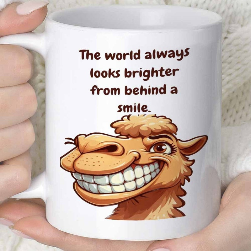Tailorly White Ceramic 11 oz Mug - The World Always Looks Brighter From Behind A Smile Happy Brown Cartoon Camel Showing Big White Teeth Camel