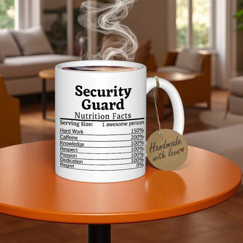 Tailorly White Ceramic 11 oz Mug - Security Guard Nutrition Facts Detailed Nutritional Information Label Printed On