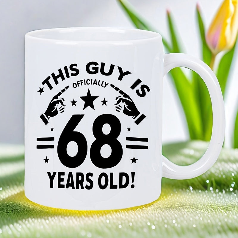 Tailorly White Ceramic 11 oz Mug - This Guy Is Officially 68 Years Old Two Pointing Hands With Decorative Stars Surrounding Large Bold Numbers Mug
