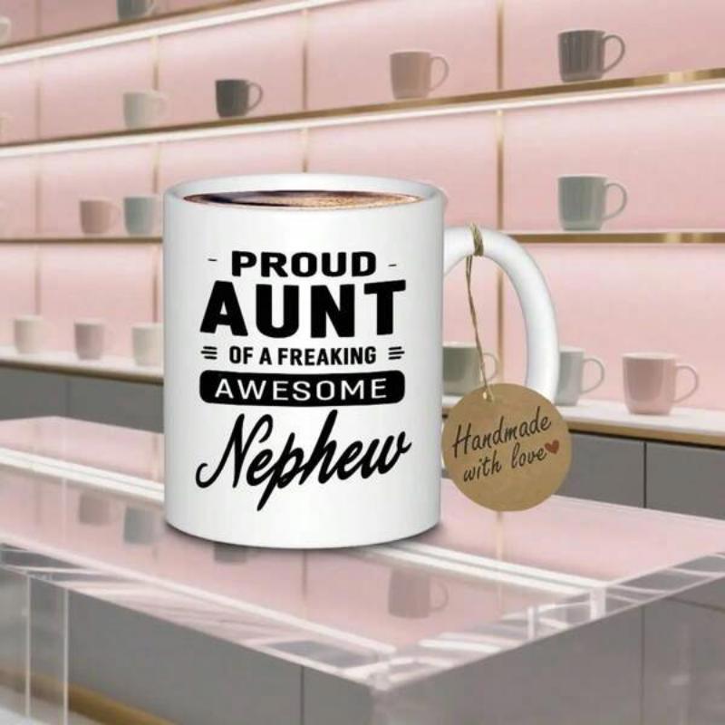 Tailorly White Ceramic 11 oz Mug - Proud Aunt Of A Freaking Awesome Nephew Minimalist Bold Black Typography Featuring Elegant Script Style Arrangement Mug