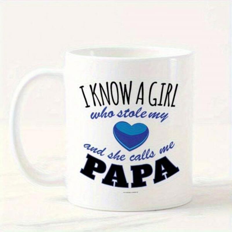 Tailorly White Ceramic 11 oz Mug - I Know A Girl Who Stole My And She Calls Me Papa Vibrant Blue Heart With Gradient Glossy Texture Among Sentimental Text Elements