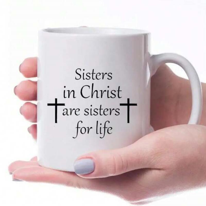 Tailorly White Ceramic 11 oz Mug - Sisters In Christ Are Sisters For Life Minimalist Black Religious Crosses Centered On A Simple White Porcelain Surface Cross