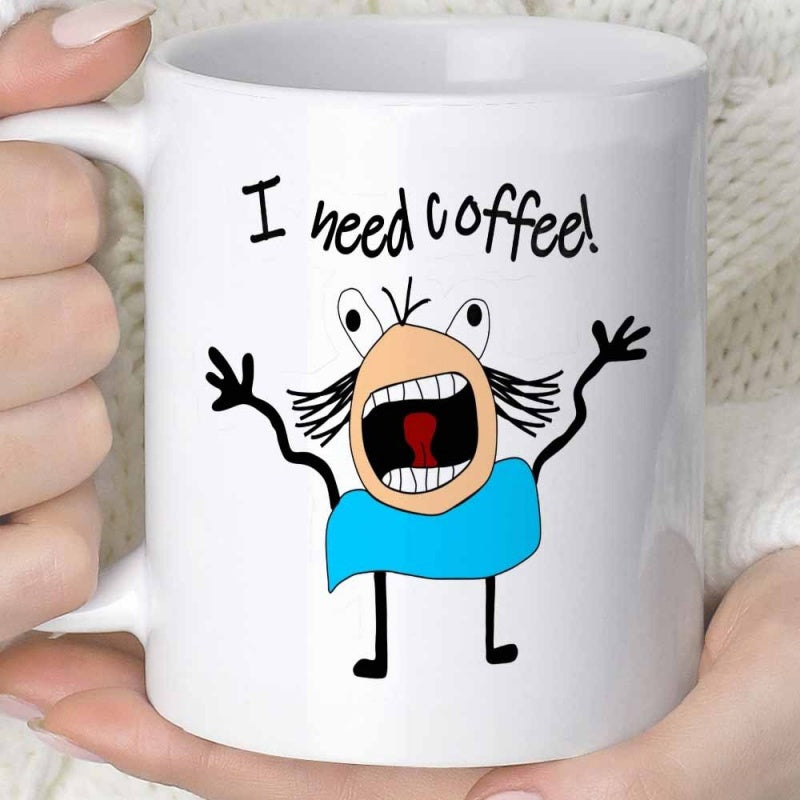 Tailorly White Ceramic 11 oz Mug - I Need Coffee Funny Frantic Cartoon Person With Wide Eyes And Blue Shirt Character
