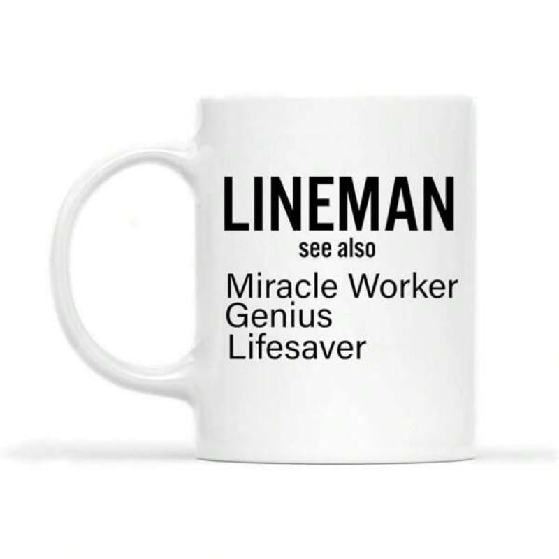 Tailorly White Ceramic 11 oz Mug - Lineman Miracle Worker Genius Lifesaver Minimalist Bold Typography Design Featuring Black Text On Surface Mug