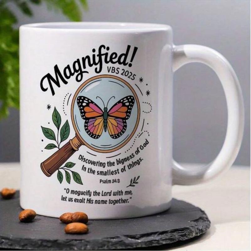 Tailorly White Ceramic 11 oz Mug - Magnified VBS 2023 Psalm 34 3 Colorful Wings Under Magnifying Glass With Natural Green Leaves Butterfly