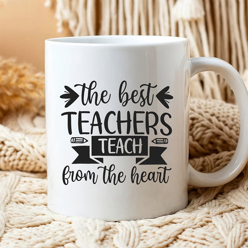 Tailorly White Ceramic 11 oz Mug - The Best Teachers Teach From The Heart Elegant Script Style With Cute Pencils And Decorative Ribbon Banner Mug