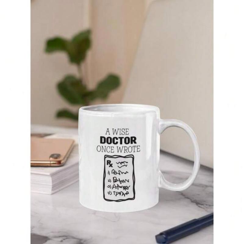 Tailorly White Ceramic 11 oz Mug - A Wise Doctor Once Wrote Hand Drawn Medical Prescription Pad With Messy Scribbles Note