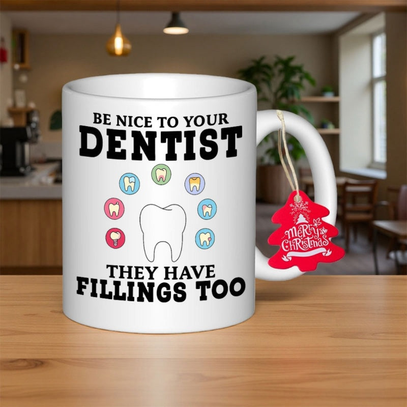 Tailorly White Ceramic 11 oz Mug - Be Nice To Your Dentist They Have Fillings Too Minimalist White Ceramic Style Featuring Simple Dental Icons And Central Tooth