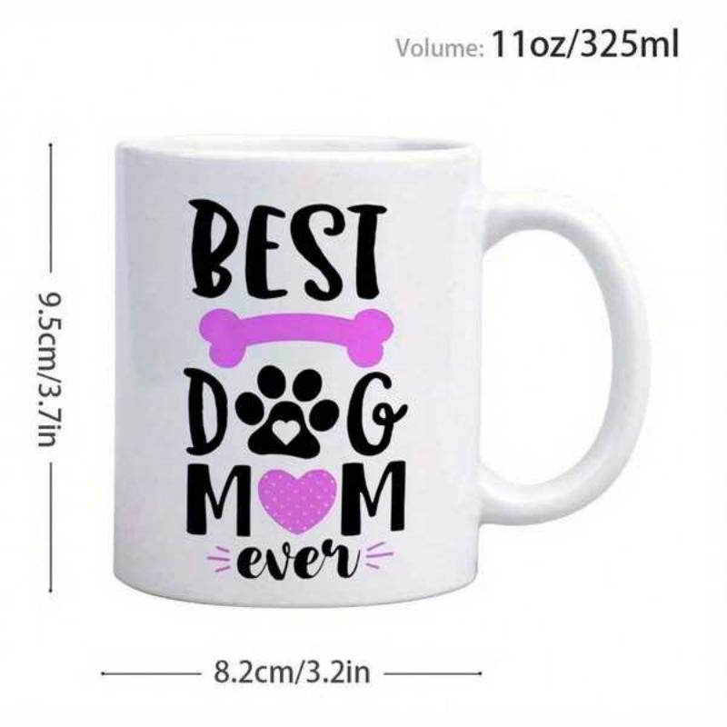 Tailorly White Ceramic 11 oz Mug - Best Dog Mom Ever Ceramic White Background With Pink Bone And Heart Paw Print Pattern Mug