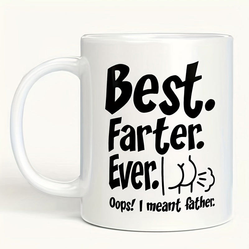 Tailorly White Ceramic 11 oz Mug - Best Farter Ever Oops I Meant Father Minimalist Black Line Art Sketch Of A Funny Farting Butt